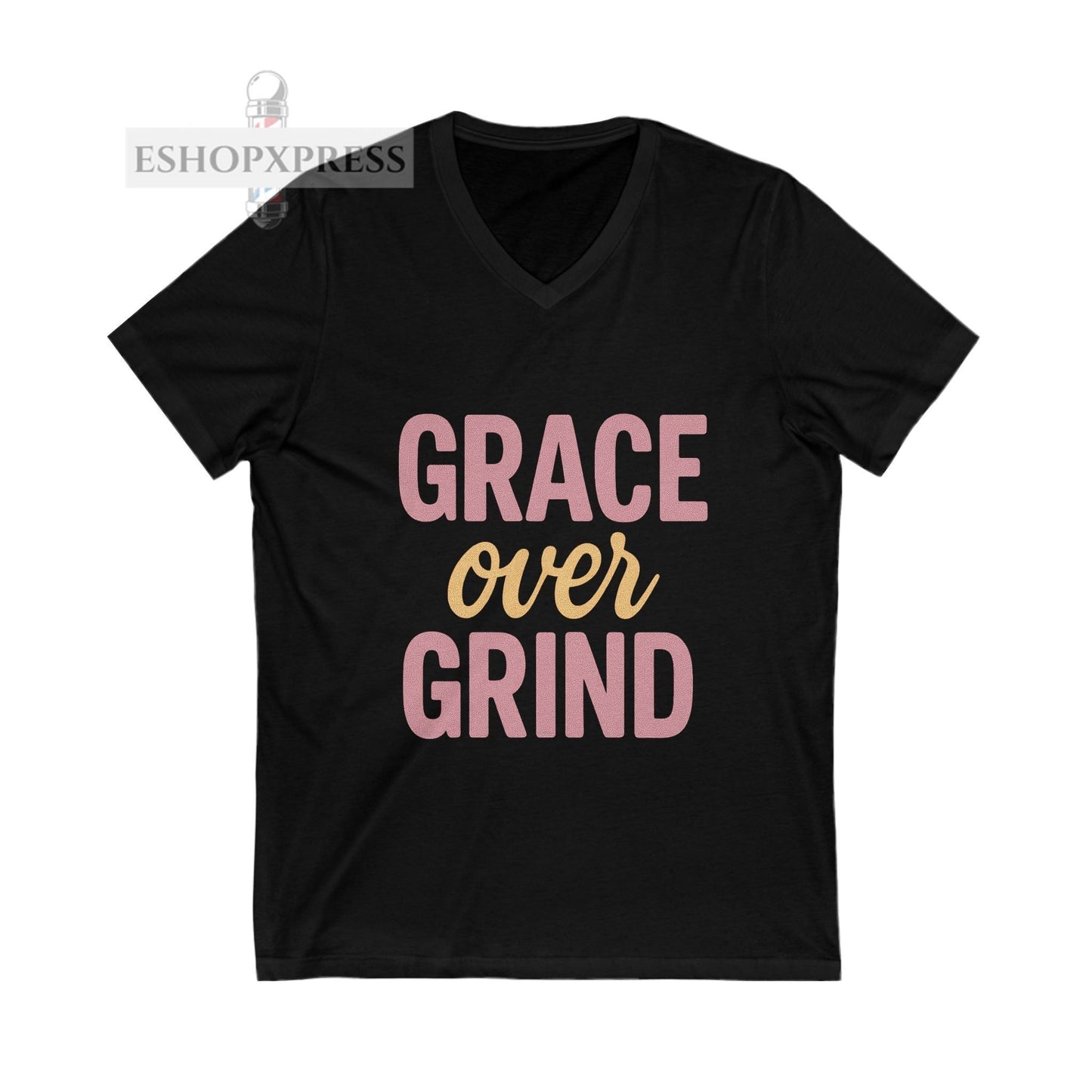 Grace over Grind - V-Neck Tee
