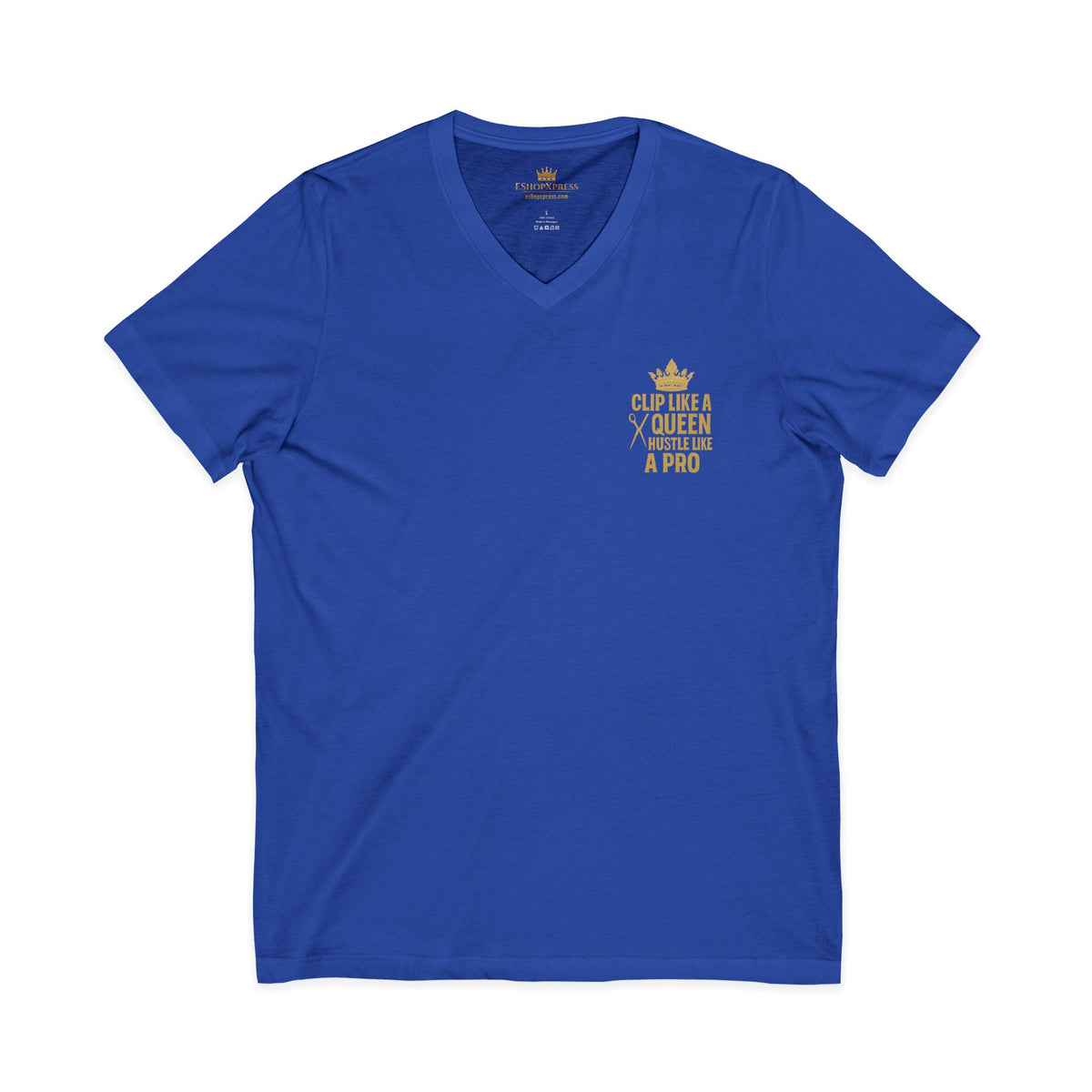 Clip Like A Queen Hustle Like a Pro Women's V-Neck Tee – Front & Back Print