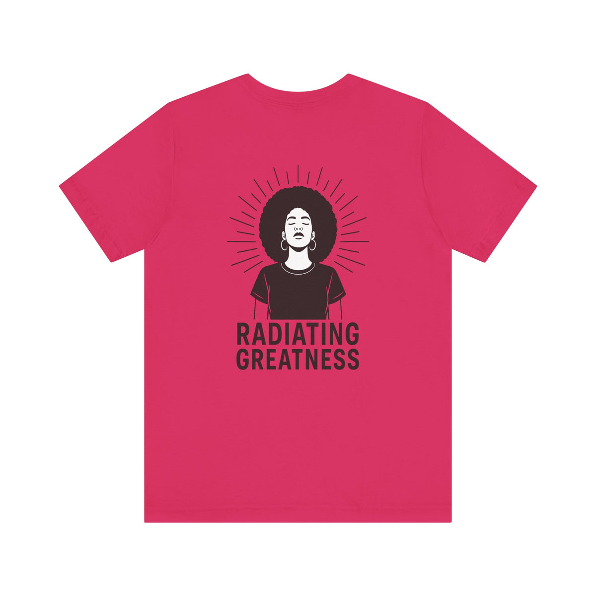 Radiating Greatness – Front & Back Print | Empowerment Tee