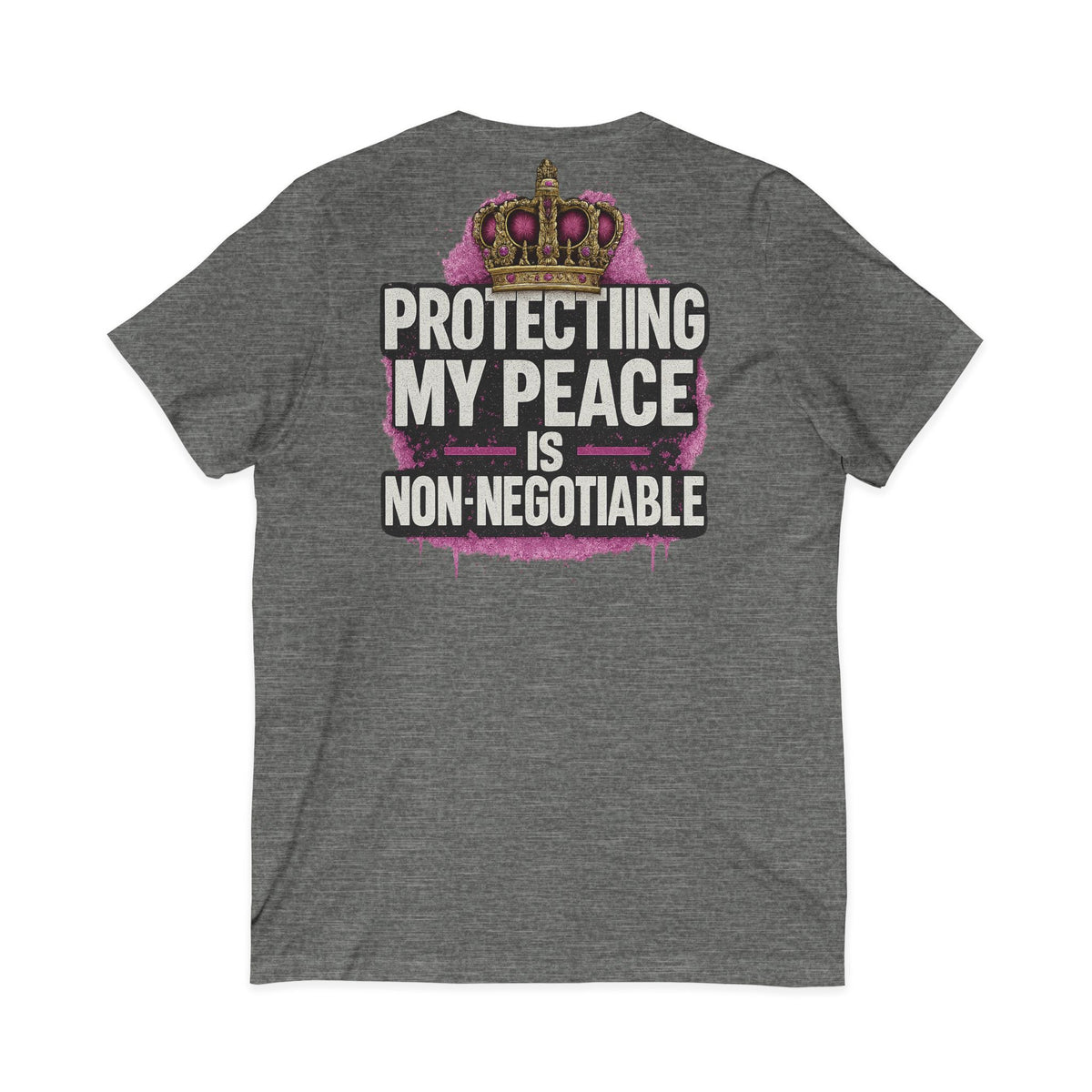 Protecting My Peace is Non-Negotiable – Front & Back Print | V-Neck Tee