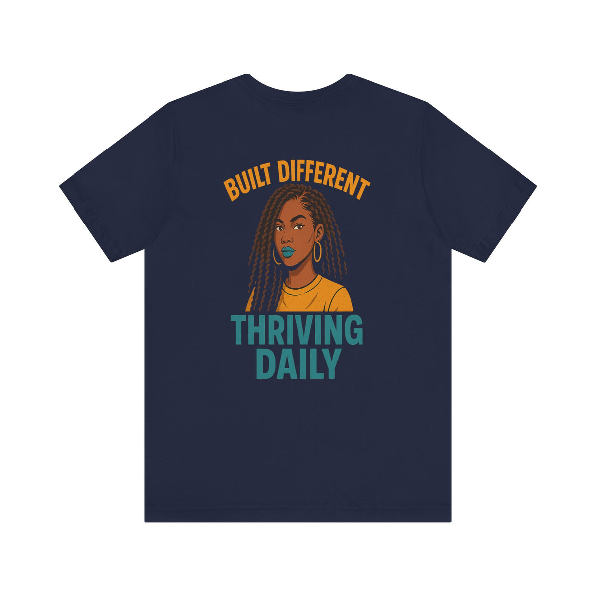 Built Different Thriving Daily Crew Neck Tee – Front & Back Print