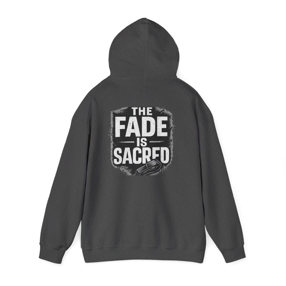 The Fade is Sacred Hoodie – Front & Back Print