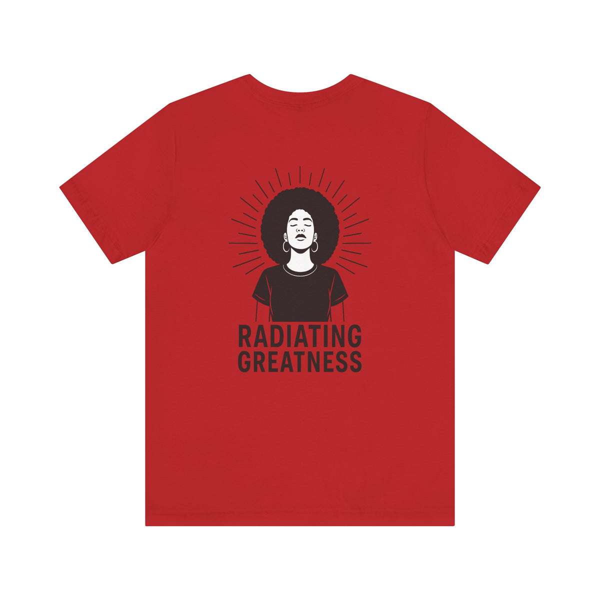 Radiating Greatness – Front & Back Print | Empowerment Tee