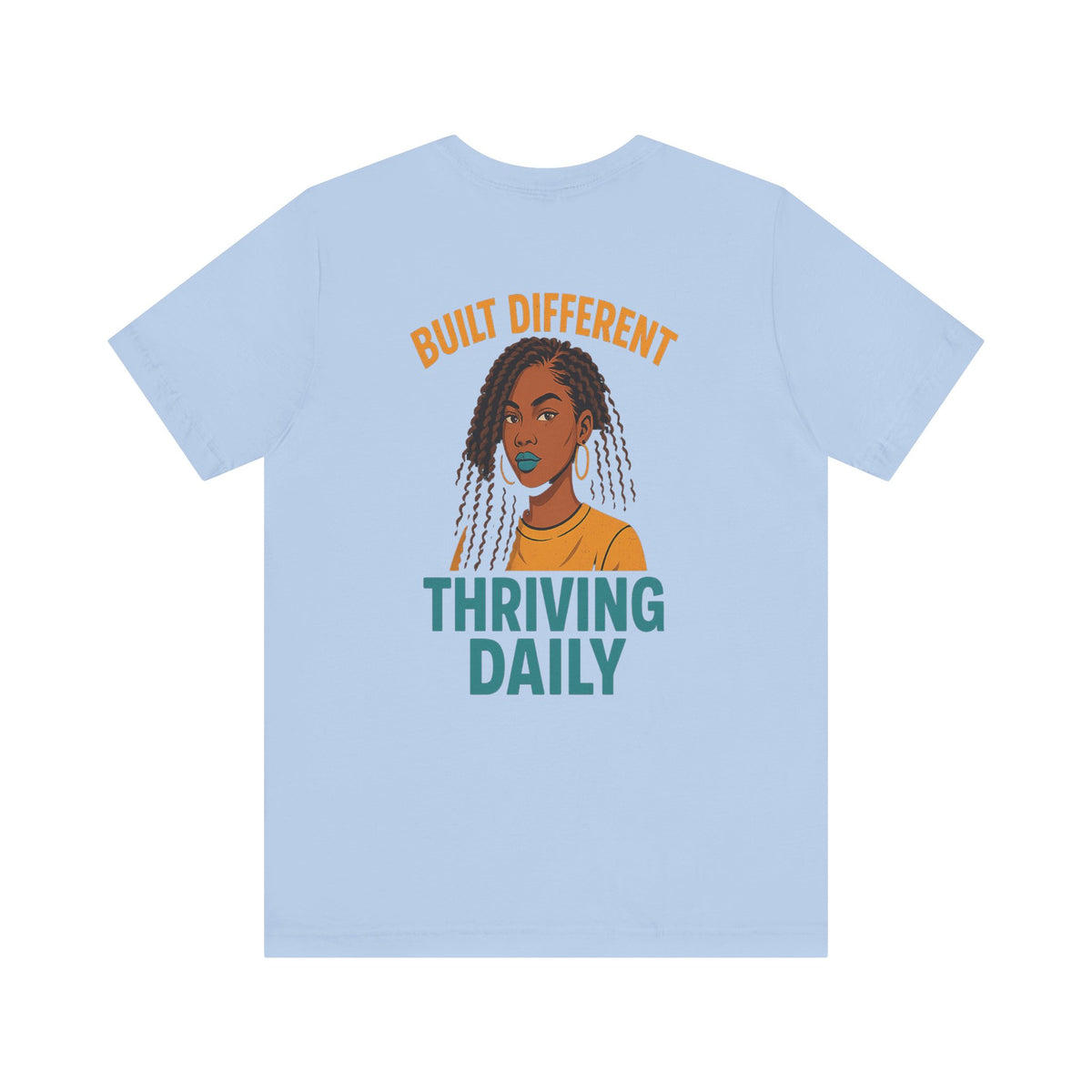 Built Different Thriving Daily Crew Neck Tee – Front & Back Print