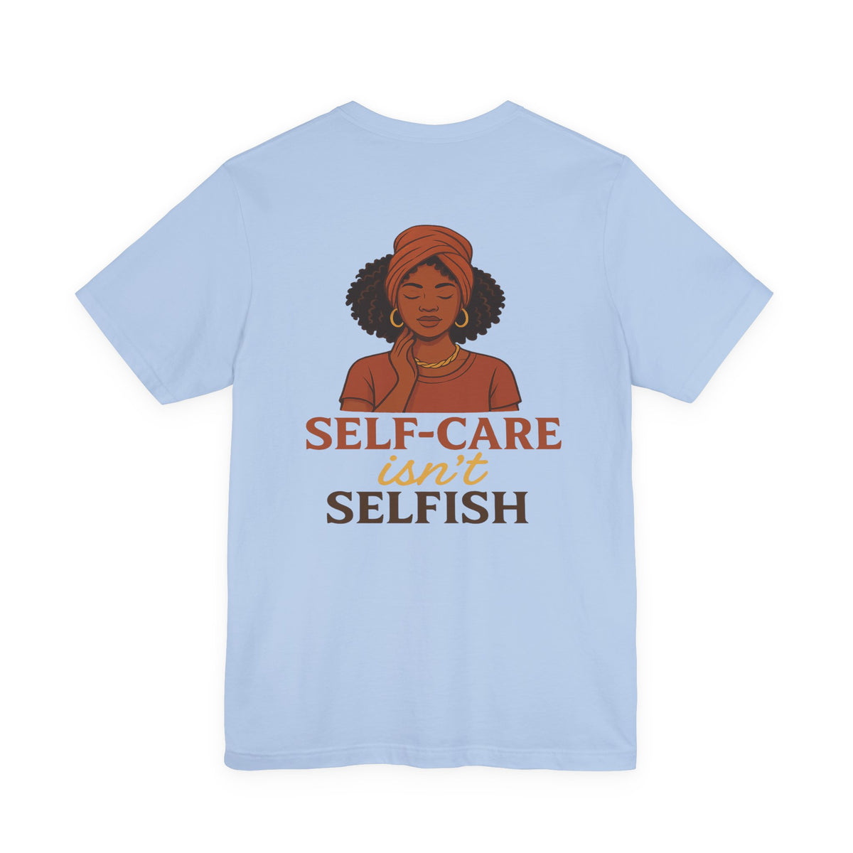 Tranquil Confidence and Self-Care – Front & Back Print