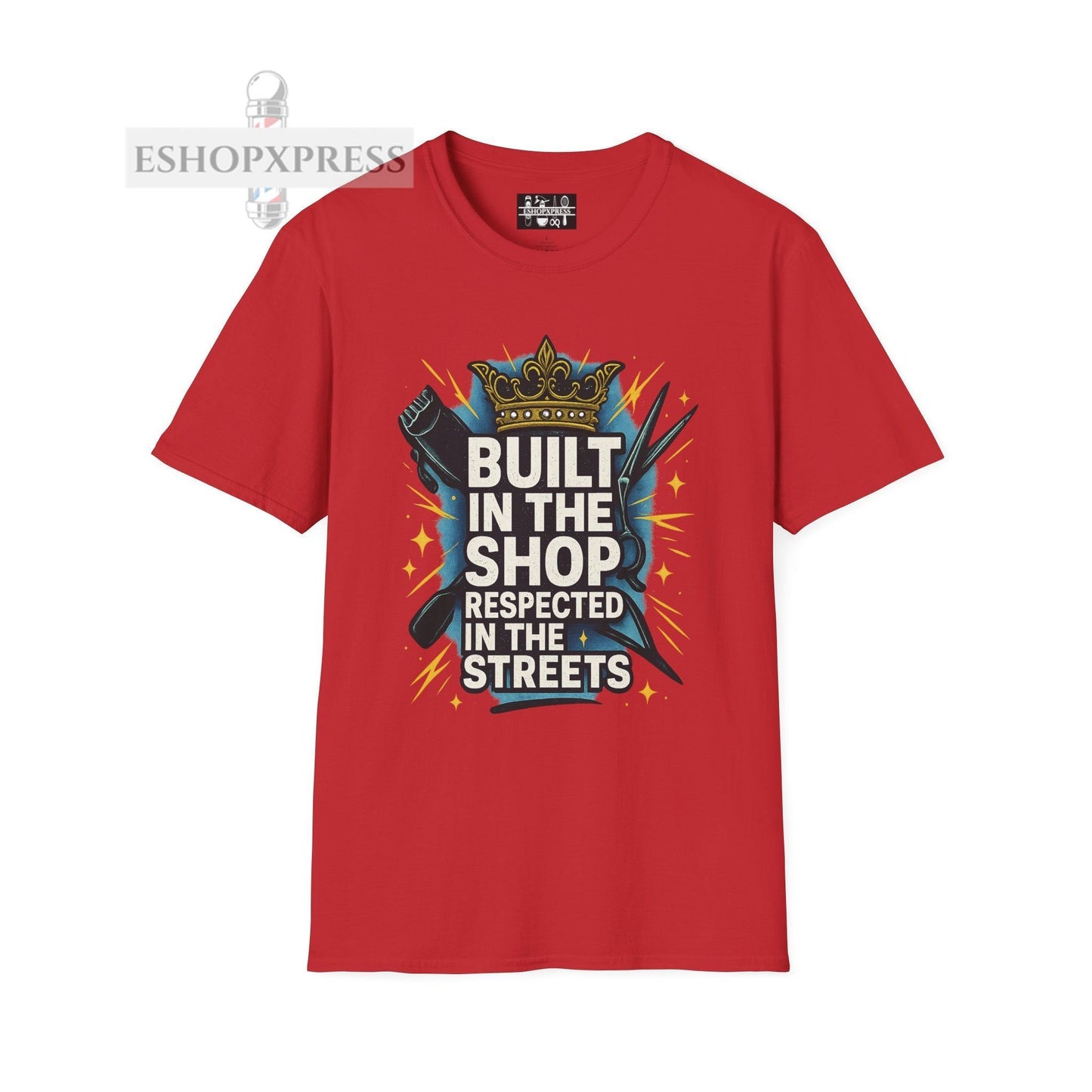 Built in the Shop, Respected in the Streets T-Shirt