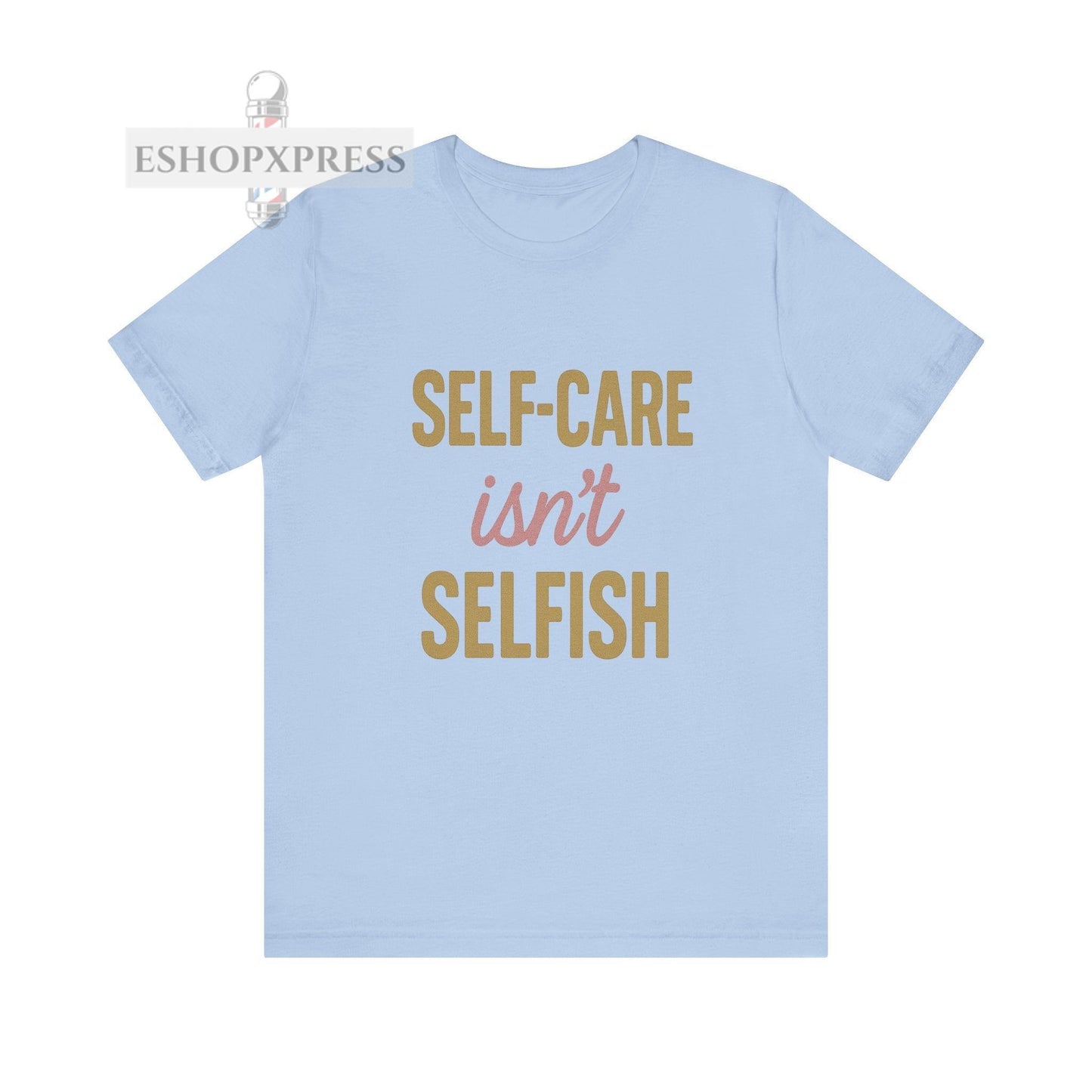 Motivational Self-Care Quote Design Tee